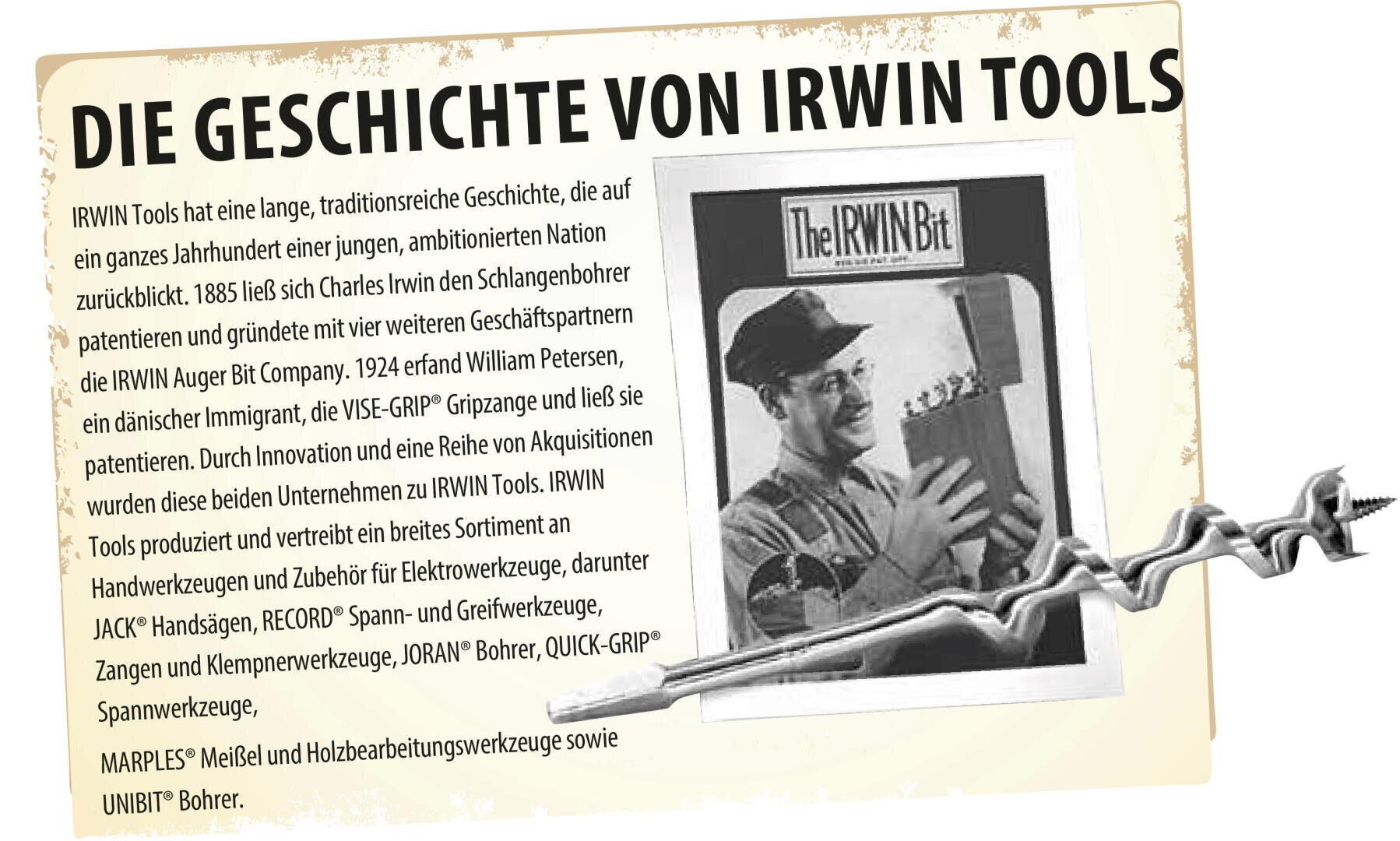 Eine deutschsprachige Werbeanzeige für IRWIN Tools zeigt einen Mann, der eine Irwin-Bohrerspitzenbox in der Hand hält, einen Text zur Unternehmensgeschichte sowie das Bild einer Bohrspitze, die sich entlang der rechten unteren Ecke des Bildes erstreckt.