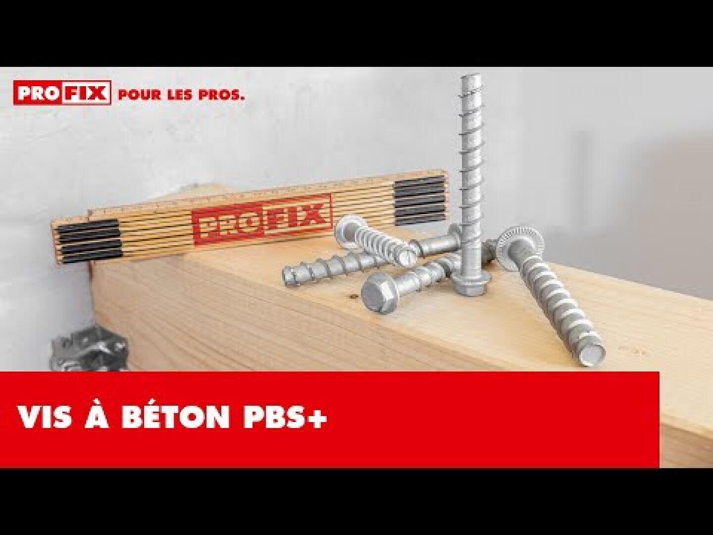 Plusieurs vis à béton en métal sont présentées sur une poutre en bois, avec un niveau à bulle de marque Profix en arrière-plan. Le logo Profix et le texte Vis à béton PBS+ apparaissent dans un bandeau rouge en bas.